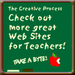 Teacher's Best - The Creative Process, Take a Byte!